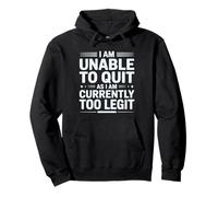 I am Unable to Quit Currently Too Legit MC Funny 80s 90s Rap Pullover Hoodie