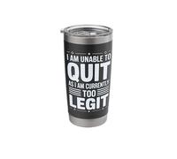 I am Unable to Quit Currently Too Legit MC Funny 80s 90s Rap Stainless Steel Insulated Tumbler