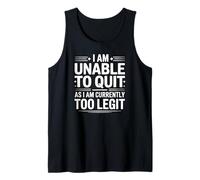 I am Unable to Quit Currently Too Legit MC Funny 80s 90s Rap Tank Top