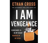 I Am Vengeance