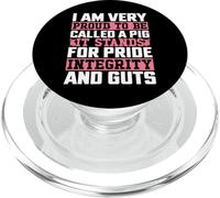 I Am Very Proud To Be Called A Pig It Stands For Pride PopSockets PopGrip for MagSafe