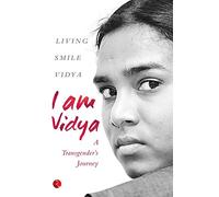 I am Vidya: A Transgender's Journey