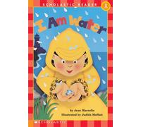 I Am Water: Scholastic Reader Level 1