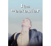 I Am Weekender