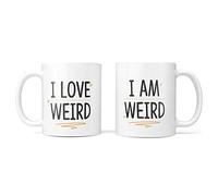 I Am Weird & I Love Weird Funny Mug Set