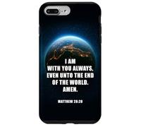 I Am With You Even Unto The End - Matthew 28:20 Jesus Quote Case for iPhone 7 Plus/8 Plus