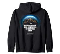 I Am With You Even Unto The End - Matthew 28:20 Jesus Quote Zip Hoodie