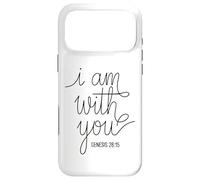 I Am with You Genesis 28:15 Bible Verse Scripture Faith Pray Case for iPhone 17 Pro Max