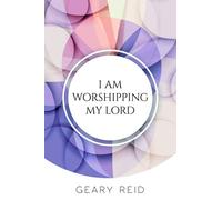 I am Worshipping My lord: I Am Worshipping My Lord will not only deepen your knowledge of s cripture but also guide you in transforming your life and empowering yourself as you walk with God