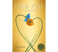 I AM YOU : One soul two bodies. A True Love Story