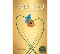 I AM YOU: One soul two bodies. A Twin-Flame Reunion: ONE SOUL TWO BODIES. A TRUE LOVE STORY