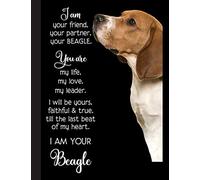 I Am Your Beagle Notebook: Blank Lined Journal for Beagle, Dog Lovers, Dog Mom, Dog Dad and Pet Owners | 8.5x11 with College Ruled Pages