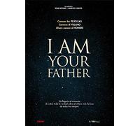 I Am Your Father (2015) ( I'm Your Father )