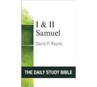 I and II Samuel (Daily Study Bible)