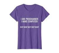 I ARE PROGRAMMER I MAKE COMPUTER BEEP BOOP T T-Shirt