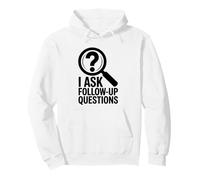 I Ask Follow Up Questions, True Crime Lover Pullover Hoodie