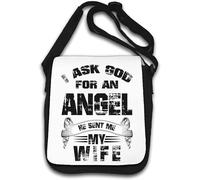 I Ask God for an Angel He Sent Me My Wife Shoulder Bag White