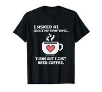 I Asked AI About My Symptoms Need Coffee Digital Humor Value Graphic T-Shirt, Men, Black, L