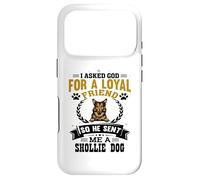 I Asked God for a Loyal Friend He Sent Me a Shollie Dog Case for iPhone 17 Pro