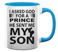 I Asked God for A Prince He Sent Me My Son Ceramic Tea Coffee Mug Light Blue