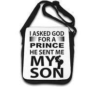 I Asked God for A Prince He Sent Me My Son Shoulder Bag White