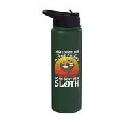 I Asked God for A True Friend So He Sent Me A Sloth Stainless Steel Insulated Water Bottle