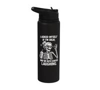I Asked Myself If I'm Ok and We Both Started Laughing Funny Stainless Steel Insulated Water Bottle