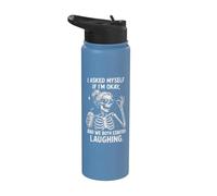 I Asked Myself If I'm Ok and We Both Started Laughing Funny Stainless Steel Insulated Water Bottle
