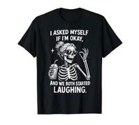 I Asked Myself If I'm Ok and We Both Started Laughing Funny Value Graphic T-Shirt, Men, Black, XL
