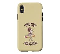 I Asked Myself If Im Ok and We Both Started Laughing Hula Case for iPhone X/XS
