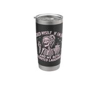 I Asked Myself If I'm Ok and We Both Started Laughing Meme Stainless Steel Insulated Tumbler