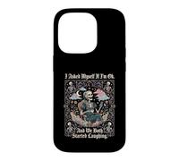 I Asked Myself If Im Ok and We Both Started Laughing Tea Case for iPhone 14 Pro