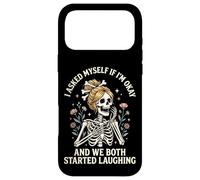 I Asked Myself If I'm Okay And We Both Started Laughing Case for iPhone 17 Pro Max