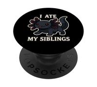 I Ate My Siblings Cute Axolotl Pun PopSockets Adhesive PopGrip