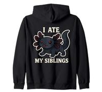 I Ate My Siblings Cute Axolotl Pun Zip Hoodie