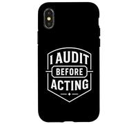I Audit Before Acting Internal Auditor Mindset Emblem Case for iPhone X/XS