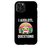 I Axolotl Questions Fun Cookie Eater Thinking About Snacks Case for iPhone 11 Pro