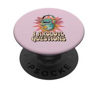 I Axolotl Questions Funny Music Podcaster Salamander Kids PopSockets Adhesive PopGrip