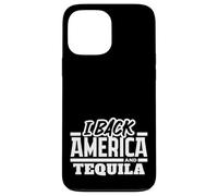 I Back America and Tequila Patriotic Drinking Pride Case for iPhone 13 Pro Max