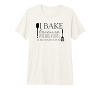 I Bake Because Punching People is Frowned Upon Baker Humor Premium T-Shirt