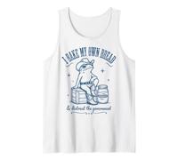 I Bake My Bread & Distrust Government Sourdough Bread Baker Tank Top