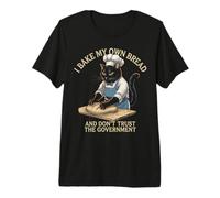 I Bake My Own Bread Anti-Government Funny Cat Baking Meme Premium T-Shirt