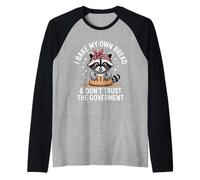 I Bake My Own Bread Raccoon Funny Conspiracy Theory Baking Raglan Baseball Tee