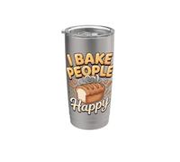 I Bake People Happy Baker Baking Sourdough Bakery Stainless Steel Insulated Tumbler