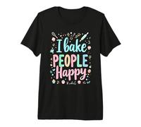 I Bake People Happy Baking, Happiness, Playful Premium T-Shirt