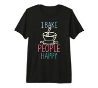 I Bake People Happy Cookie Baking Love Premium T-Shirt