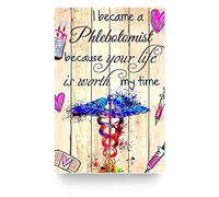 I Became a Phlebotomist, Because Your Life is Worth My time. Metal Tin Sign Hanging Retro Plaque Kitchen Poster Cafe Bar Pub Store Man cave Art Novelty Designs12x8inch