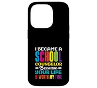 I Became A School Counselor Because Your Life Case for iPhone 14 Pro