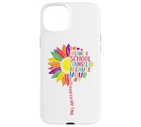 I Became A School Counselor Because Your Life Is Worth My Ti Case for iPhone 15 Plus