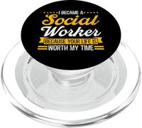 I Became a Social Worker because Your Life is Worth my Time PopSockets PopGrip for MagSafe